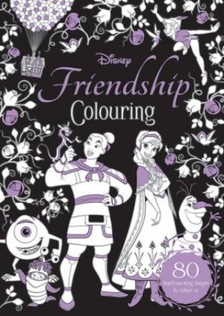 Disney Friendship Adult Colouring Book