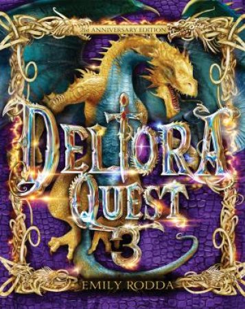 Deltora Quest 3 (21st Anniversary Edition Bind-Up) by Emily Rodda & Marc McBride & Kate Rowe