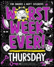 Worst Week Ever Thursday