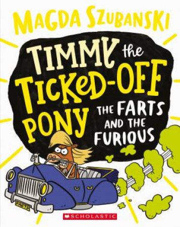 The Farts And The Furious by Magda Szubanski & Dean Rankine