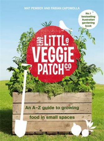 The Little Veggie Patch Co by Fabian Capomolla and Mat Pember
