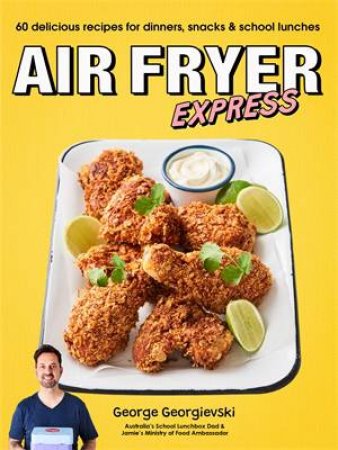 Air Fryer Express by George Georgievski