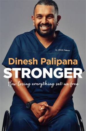 Stronger by Dinesh Palipana