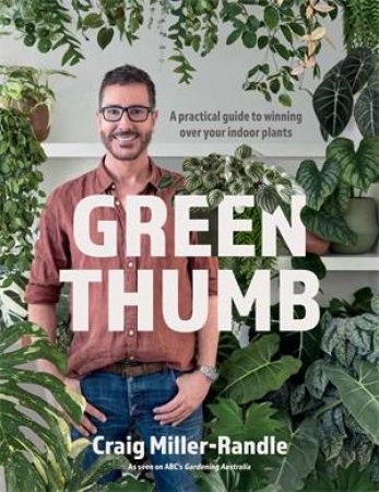 Green Thumb by Craig Miller-Randle