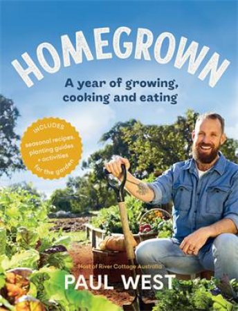 Homegrown by Paul West