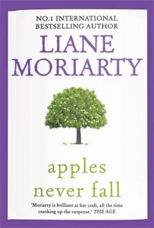Apples Never Fall by Liane Moriarty