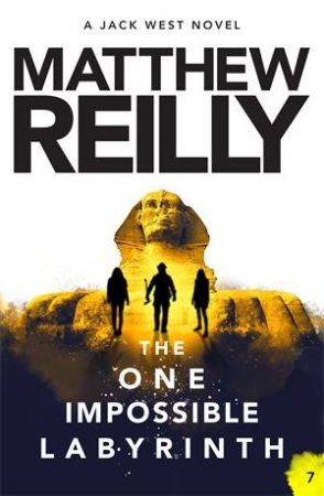 The One Impossible Labyrinth by Matthew Reilly