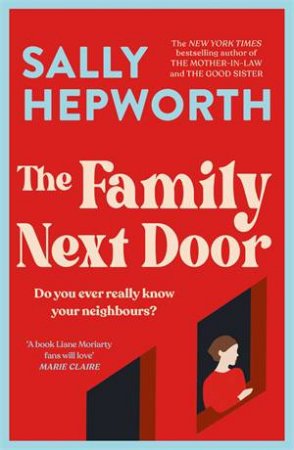 The Family Next Door by Sally Hepworth