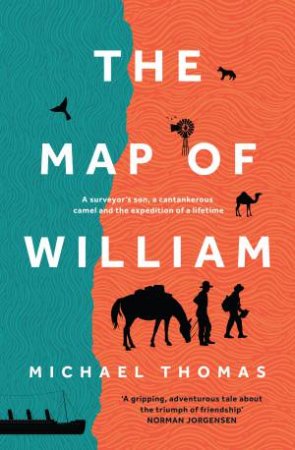 The Map of William by Michael Thomas