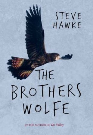 The Brothers Wolfe by Steve Hawke