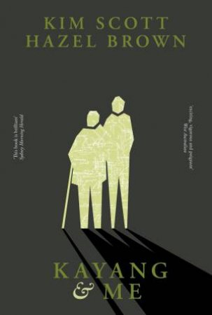 Kayang & Me by Hazel Brown & Kim Scott