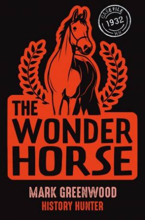 The Wonder Horse by Mark Greenwood