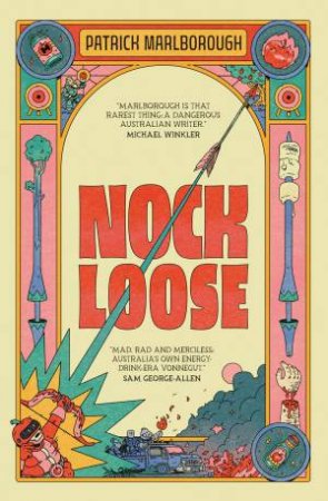 Nock Loose by Patrick Marlborough