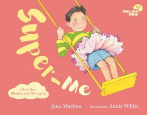 Super-Me by Jane Martino & Annie White