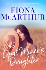 The Opal Miners Daughter