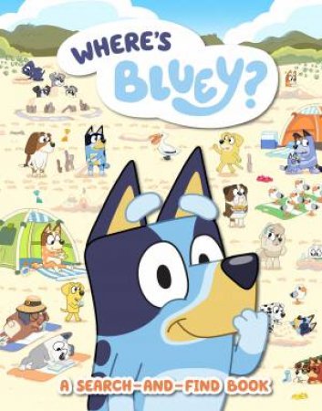 Bluey: Where's Bluey? by Various