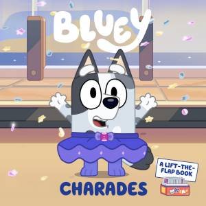 Bluey: Charades by Various