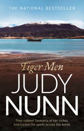 Tiger Men by Judy Nunn