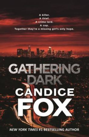 Gathering Dark by Candice Fox