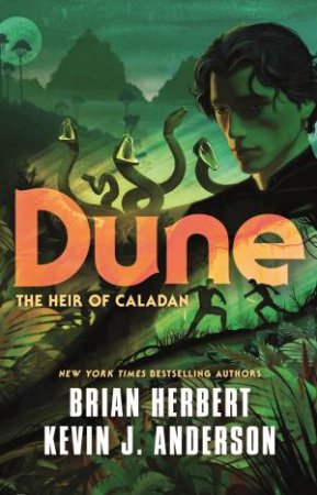  The Heir Of Caladan by Brian Herbert & Kevin J. Anderson