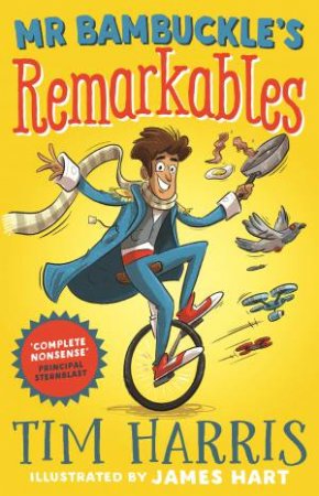 Mr Bambuckle's Remarkables 01 by Tim Harris & James Hart