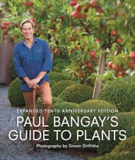 Paul Bangays Guide To Plants