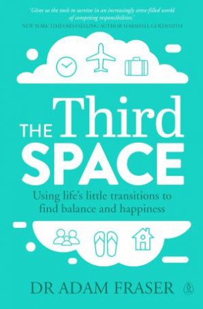The Third Space by Adam Fraser