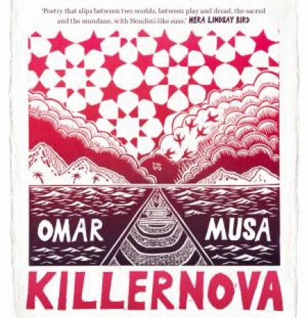 Killernova by Omar Musa