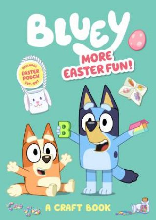 Bluey: More Easter Fun! by Various
