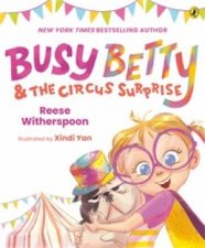 Busy Betty  The Circus Surprise
