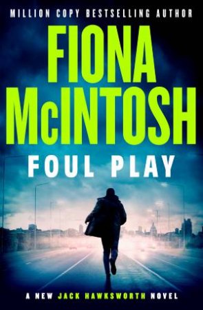 Foul Play by Fiona McIntosh