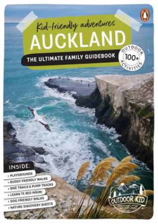 Kid-Friendly Adventures Auckland by Ceana Priest