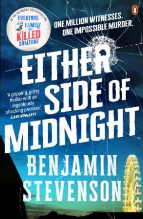 Either Side Of Midnight by Benjamin Stevenson