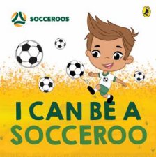 I Can Be A Socceroo