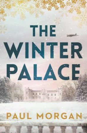 The Winter Palace by Paul Morgan