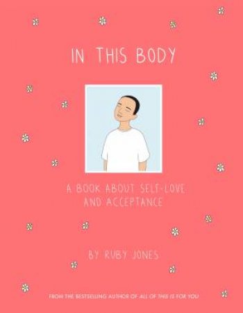 In This Body by Ruby Jones
