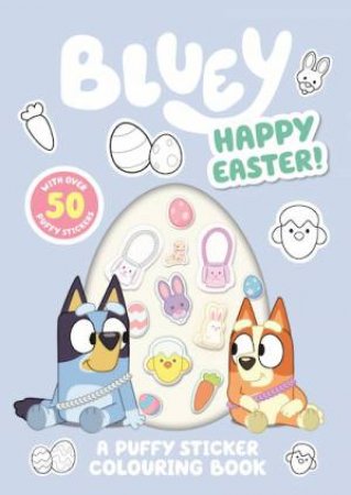 Bluey: Happy Easter by Bluey