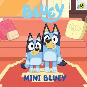 Bluey: Mini Bluey by Bluey