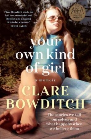 Your Own Kind Of Girl by Clare Bowditch