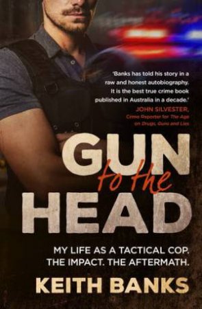 Gun To The Head by Keith Banks