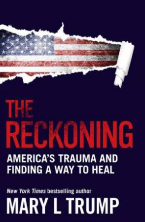 The Reckoning by Mary Trump