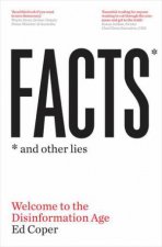 Facts And Other Lies