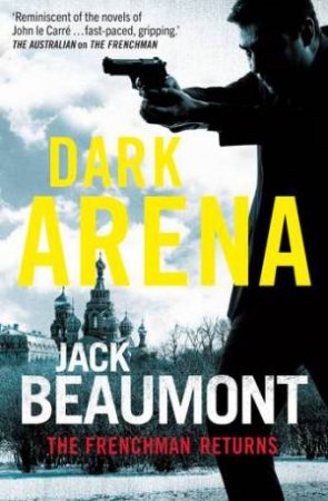 Dark Arena by Jack Beaumont