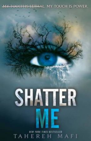 Shatter Me