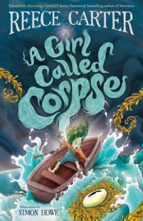 A Girl Called Corpse by Reece Carter