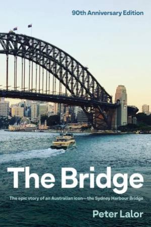 The Bridge by Peter Lalor