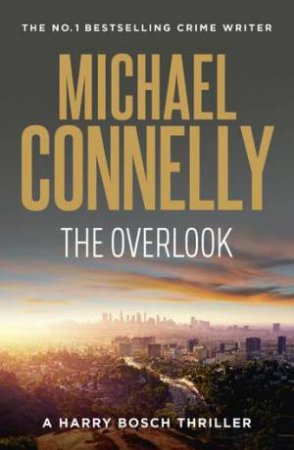 The Overlook by Michael Connelly