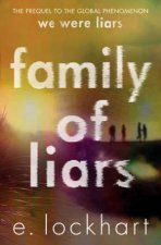 Family Of Liars Special Edition