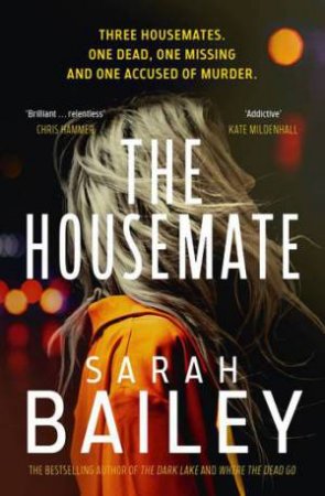 The Housemate by Sarah Bailey