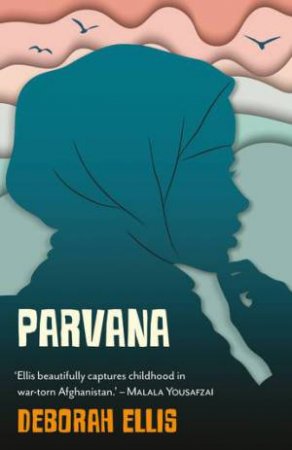 Parvana by Deborah Ellis